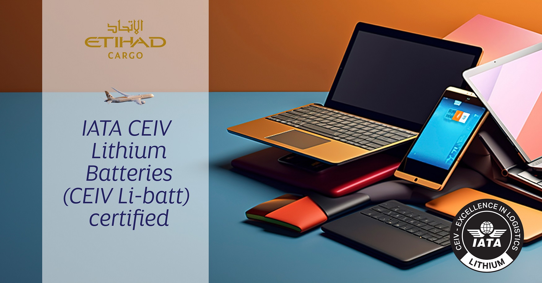 Etihad Cargo attains IATA CEIV lithium batteries certification